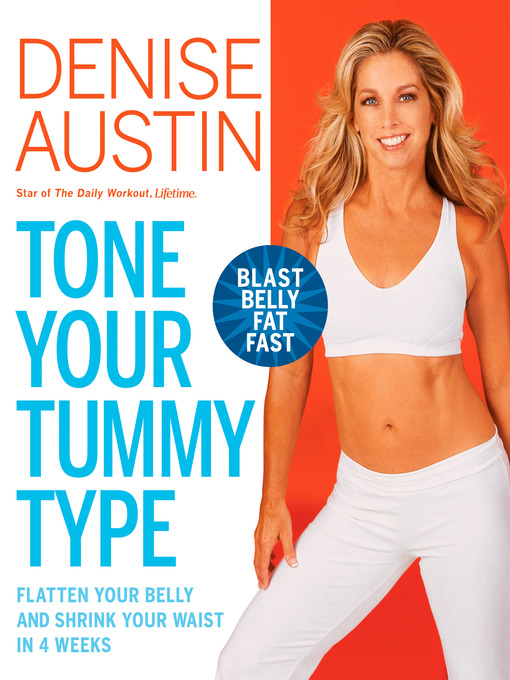 Title details for Tone Your Tummy Type by Denise Austin - Available